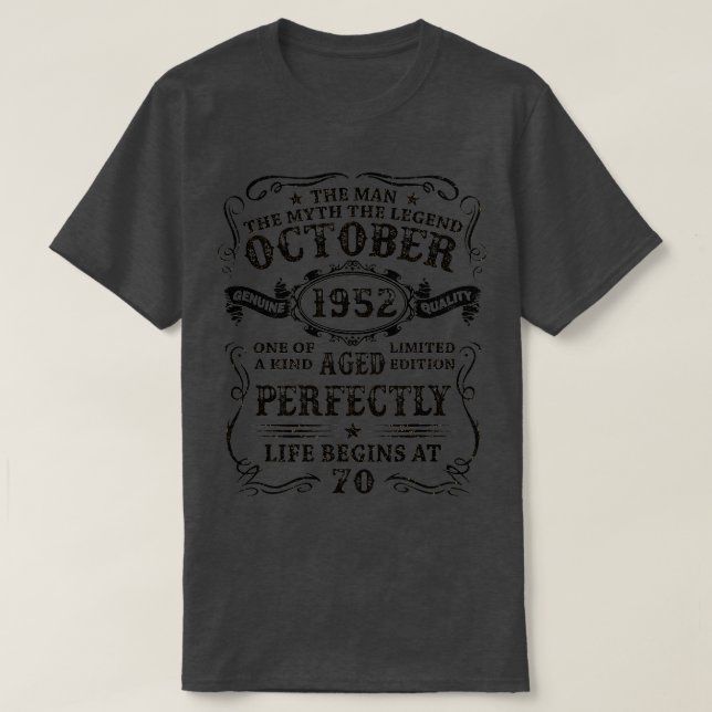 70 Year Old  October 1952 Man Myth Legend 70th Bir T Shirt (Design framsida)