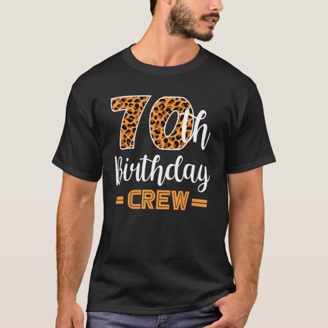 70 Years Old Birthday Leopard Print 70th Birthday  T Shirt (Framsida)