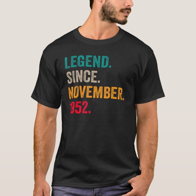 70 Years Old  Legend Since November 1952 70th Bday T Shirt (Framsida)