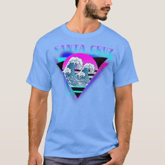 70er 80er in California City Santa Cruz wave  T Shirt
