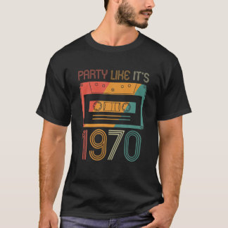 70'S 1970S Seventies Party Like Its 1970 T Shirt