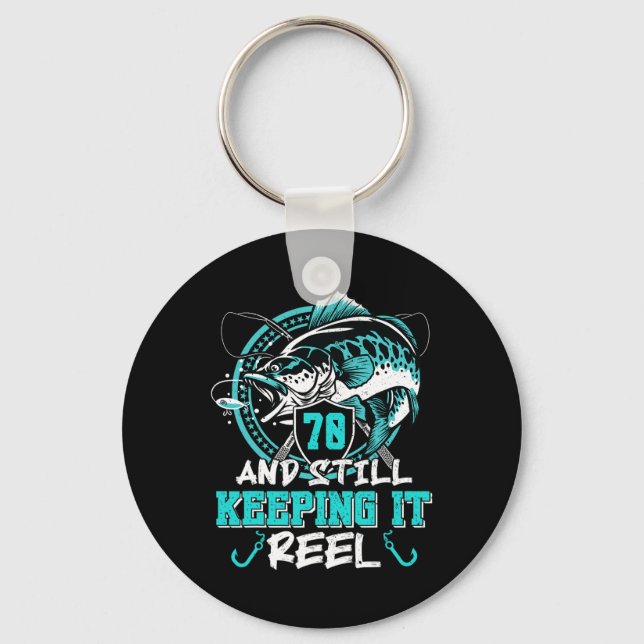 70th Birthday Fishing Funny 70 Still Keeping It Re Nyckelring (Framsida)