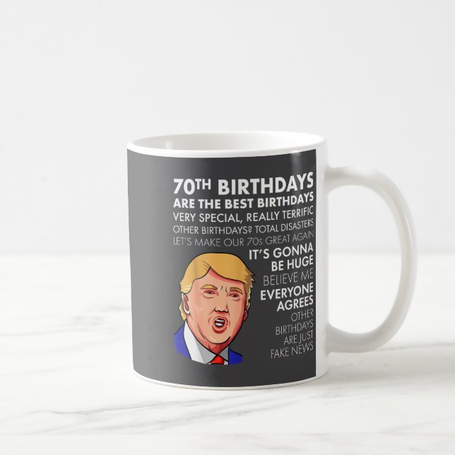 70th Birthday Gift Funny Trump Quote Shirt For Men Kaffemugg (Höger)