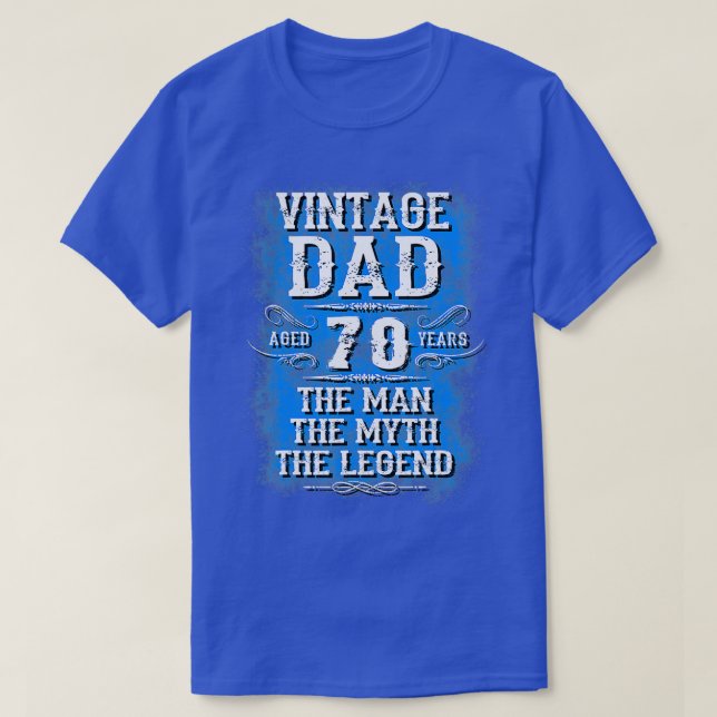 70th birthday gifts for dad best gifts for 70 year t shirt (Design framsida)