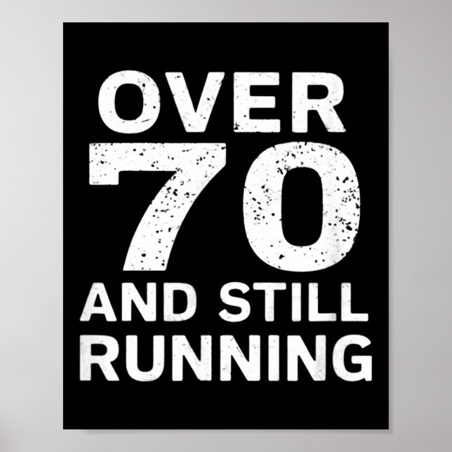 70th Birthday Older Runners Over The Hill 70 Runni Poster (Framsidan)