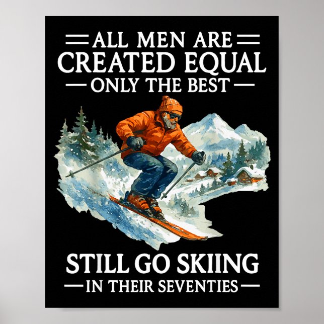 70th Birthday Skier Man 70 Years Old Skiing Lover  Poster (Framsidan)