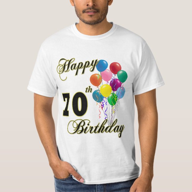 70th födelsedaggåvor för lycklig och t shirt (Framsida)