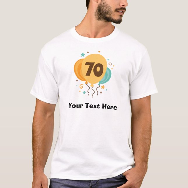 70th Födelsedagsfestgåvaidé T-shirt (Framsida)