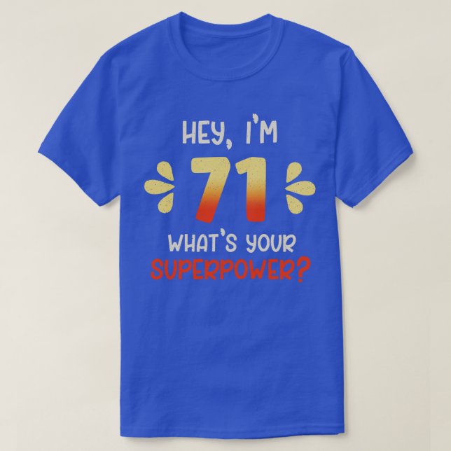 71:a födelsedagen 2 t shirt (Design framsida)
