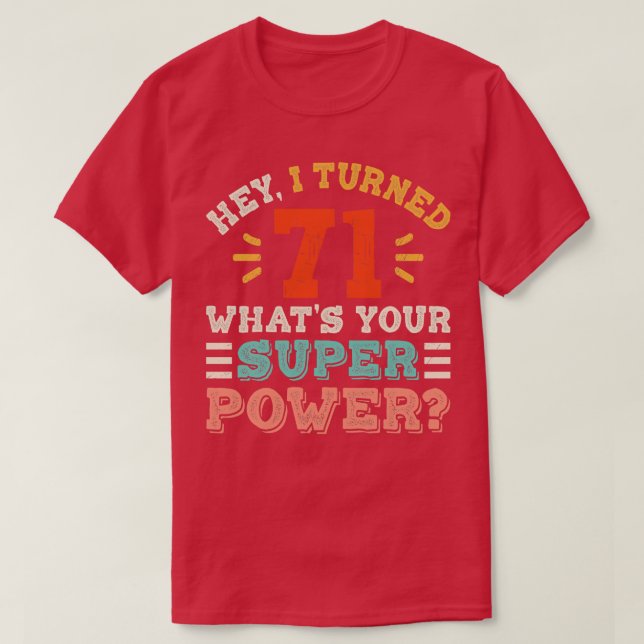 71:a födelsedagen 4 t shirt (Design framsida)