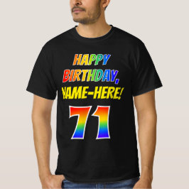 71:a födelsedagen — Fet, Roligt, Rainbow 71, eget T Shirt