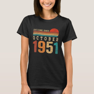 71 år gammal Fantastisk sedan oktober 1951 71:a fö T Shirt