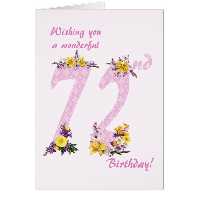72:a födelsedag Flower Decorated Numbers Hälsningskort (Framsidan)