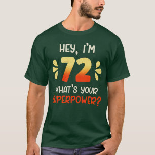 72:a födelsedagen 2 t shirt