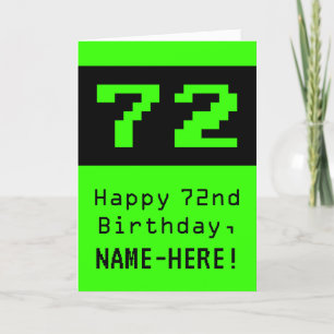 72:a födelsedagen: Nerdy/Geeky Stil "72" och Namn Kort