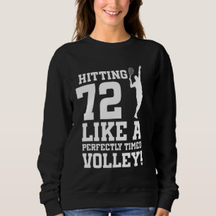 72:a födelsedagstunneln 72 år gammal tennis Player T Shirt