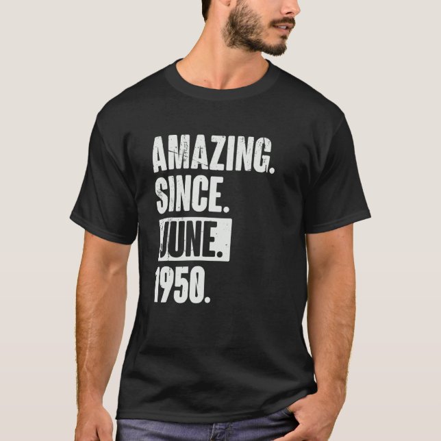 72-årig 72-årig Fantastisk sedan juni 1995 T Shirt (Framsida)