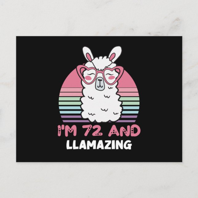 72-års födelsedag Llamazing Lama 72 år gammal föde Vykort (Framsida)