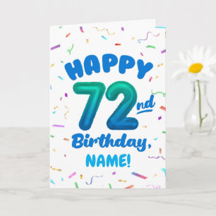 72-årsdag, Ballongnummer, Anpassningsbart Namn Kort