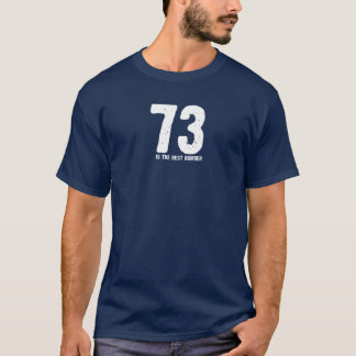 73 är det bäst numrerar tee shirt
