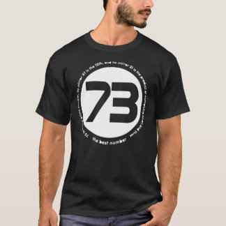 73 är det bästa talet Classic T-Shirt