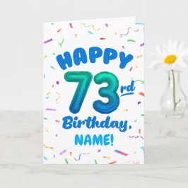 73-årsdag, Ballongnummer, Anpassningsbart Namn Kort