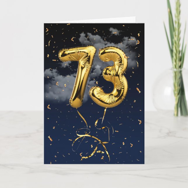 73:e födelsedag Guld Mylar Balloon and Confetti Ca Kort (Framsida)
