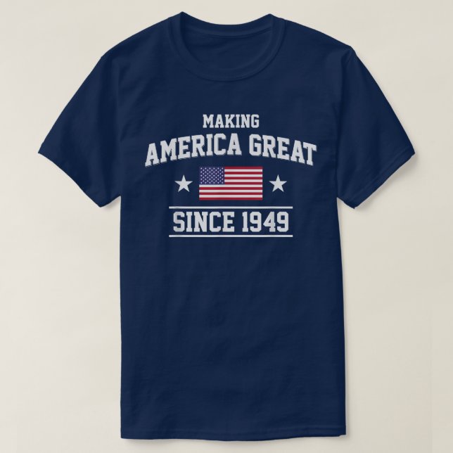 73:e födelsedagen,Skapar Amerika Underbart sedan 1 T Shirt (Design framsida)