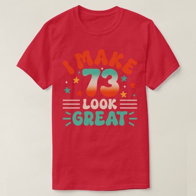 73:e födelsedagen t shirt (Design framsida)