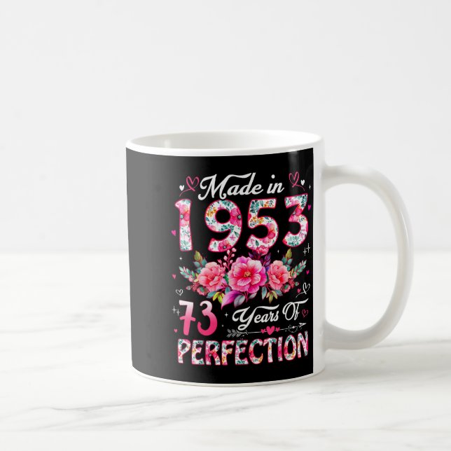 73 Year Old Made In 1953 Floral 73rd Birthday Wome Kaffemugg (Höger)