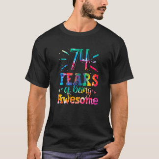 74 års ålder av att vara Fantastisk, färgämne 74 å T Shirt