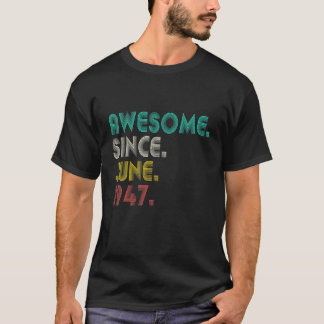 74:e födelsedagen Fantastisk sedan juni 1947 Manar T Shirt