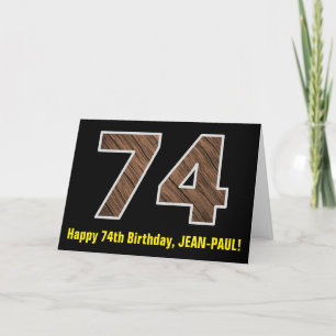 74:e födelsedagen: Namn + Faux Wood Grain Mönster Kort