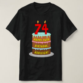 74:e födelsedagen - Roligt Cake & Candles, med ege T Shirt