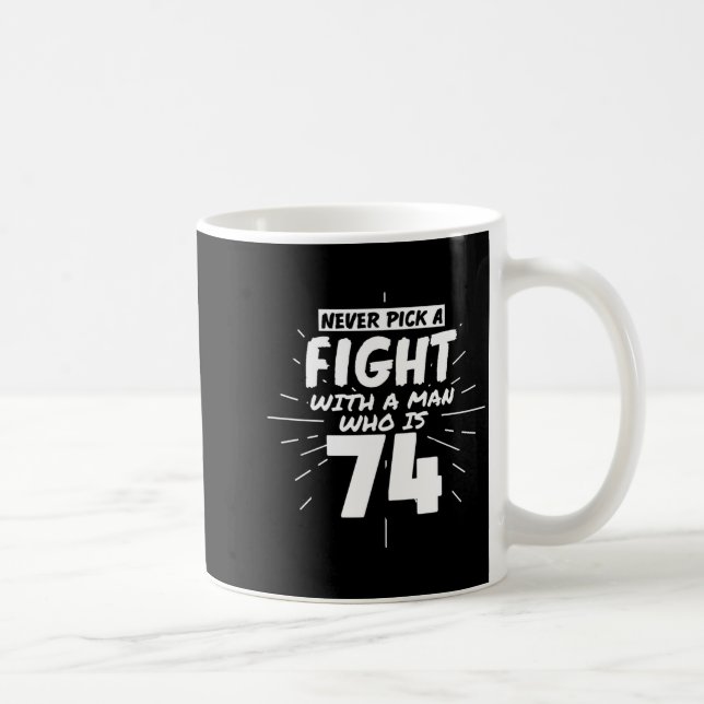 74 Years Old Men 74 Birthday Present Funny Gift  Kaffemugg (Höger)
