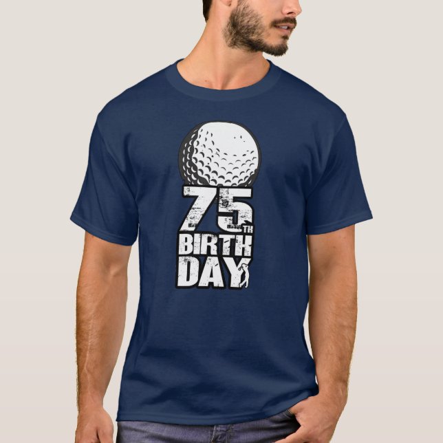 75 år Gamla Golfing Golfer 75:e Birthday  T Shirt (Framsida)