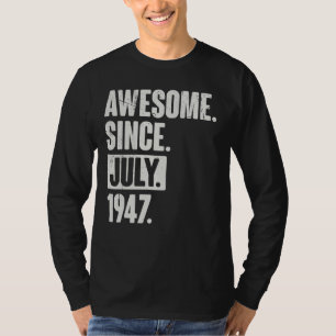 75 år gammal 75:e-födelsedag Fantastisk sedan juli T Shirt