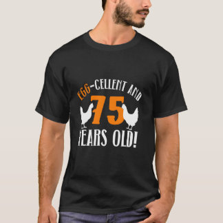 75-årsdag 75 år gammal kycklingbonde kyckling t shirt