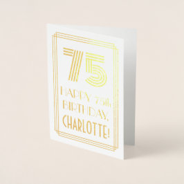 75-årsdag - Art Deco Inspirerad Utseende "75" & Na Folierat Kort