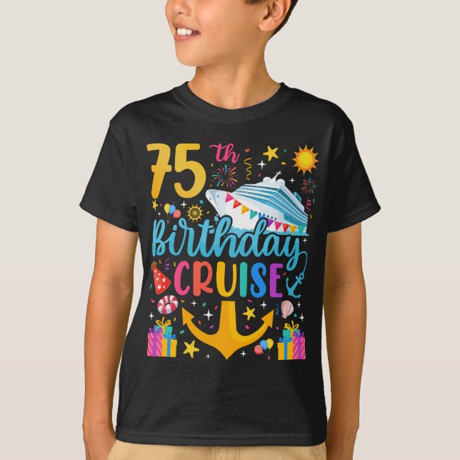 75:e Birthday Cruise B Day Party Boy T Shirt (Framsida)