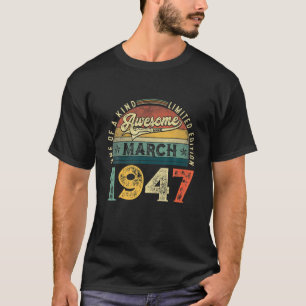 75:e Birthday Dekoration Mars 1947 Manar Kvinnor 7 T Shirt
