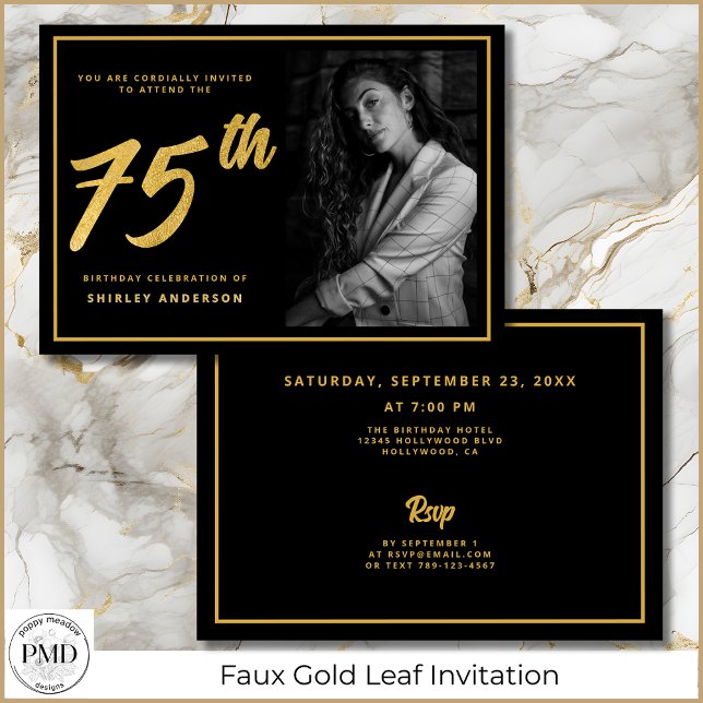 75:e födelsedag Elegant Photo Black Faux Guld Löv Inbjudningar (75th Birthday Elegant Photo Black and Faux Gold Leaf Invitation with Party Details on the Back.)
