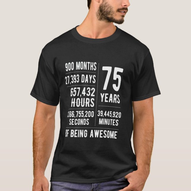 75:e födelsedag, Manar Kvinnor, 75 år gammal T Shirt (Framsida)