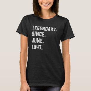 75:e födelsedag med legendary sedan juni 1947 75 å t shirt