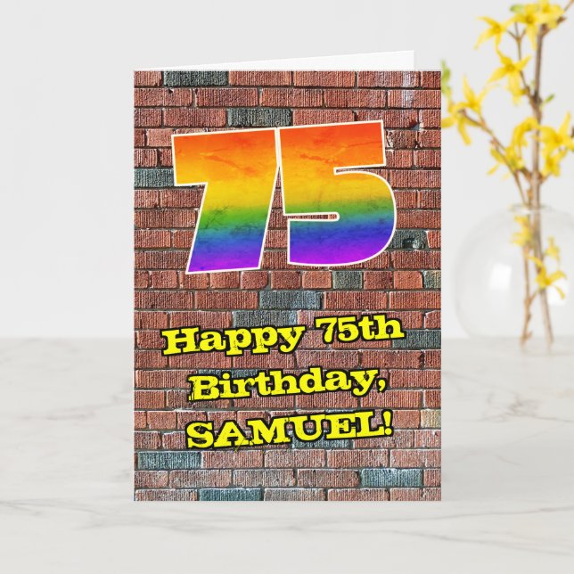 75:e födelsedag: Roligt Graffiti-Inspired Rainbow  Kort (Gul blomma)