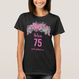 75:e födelsedag svart rosa blommigt namn t shirt