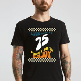 75:e födelsedag t shirt