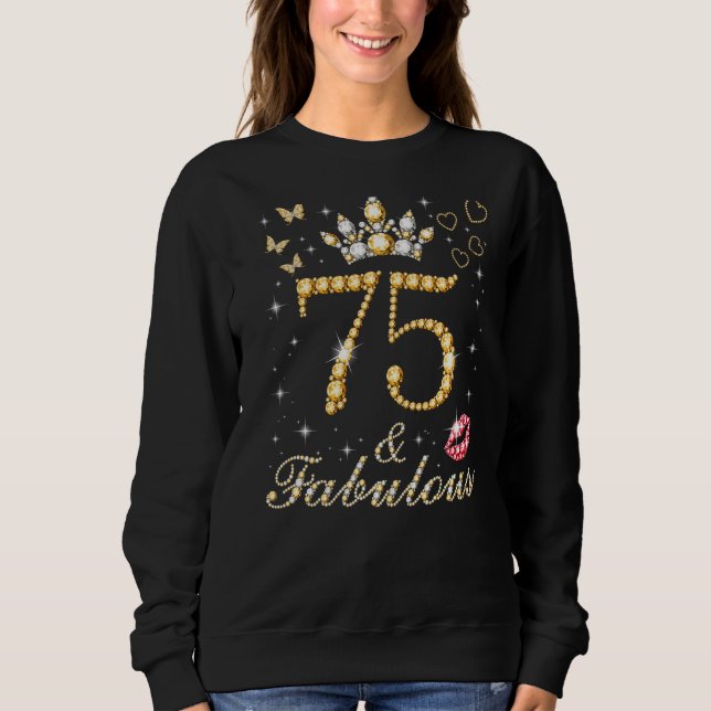 75 & Fabulous 75:e Birthday 75 Years and Fabul T Shirt (Framsida)