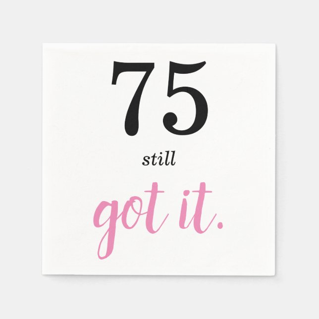 75 Fortsatt Har vid födelsedag Pappersservett (Framsidan)