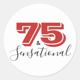 75 & SENSATIONAL Black & Red 75:e Birthday Modern Runt Klistermärke